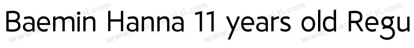 Baemin Hanna 11 years old Regular字体转换